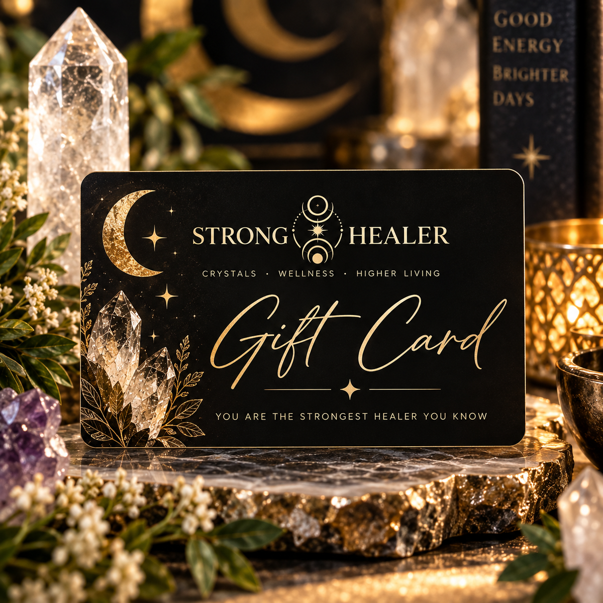 Strong Healer Gift Card