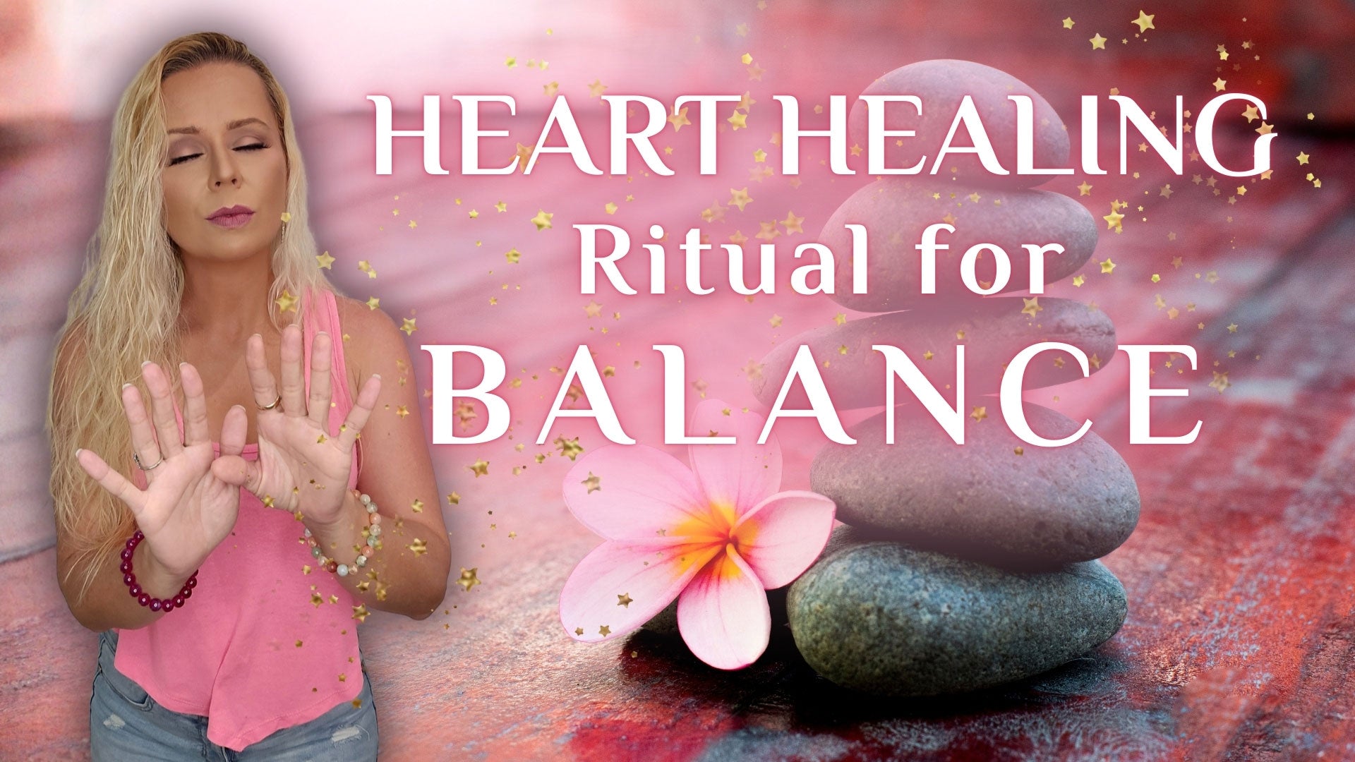 Load video: Heart Healing Ritual for Balance